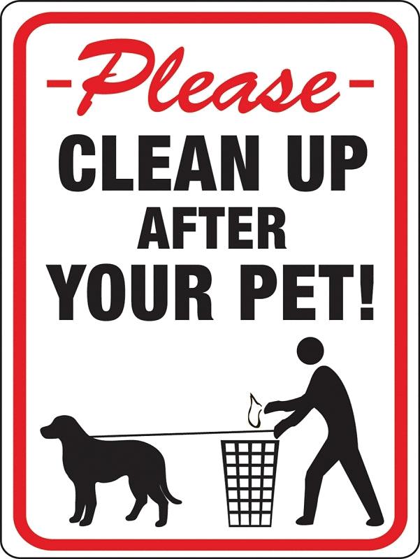 Hy-Ko 20617 Identification Sign, Rectangular, CLEANUP AFTER YOUR PET!, Black/Red Legend, White Background, Plastic