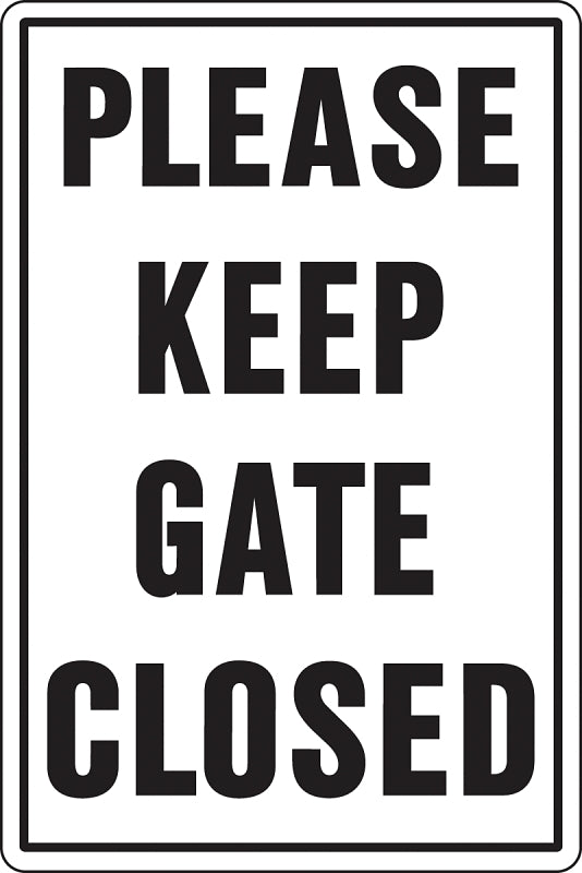 Hy-Ko 20523 Rural and Urban Sign, PLEASE KEEP GATE CLOSED, Black Legend, 18 in L x 12 in W Dimensions