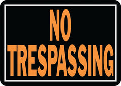 Hy-Ko Hy-Glo Series 804 Identification Sign, Rectangular, NO TRESPASSING, Fluorescent Orange Legend, Black Background