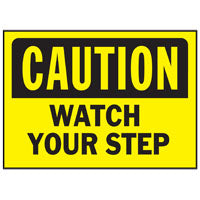 Hy-Ko 567 Caution Sign, Rectangular, WATCH YOUR STEP, Black Legend, Yellow Background, Polyethylene