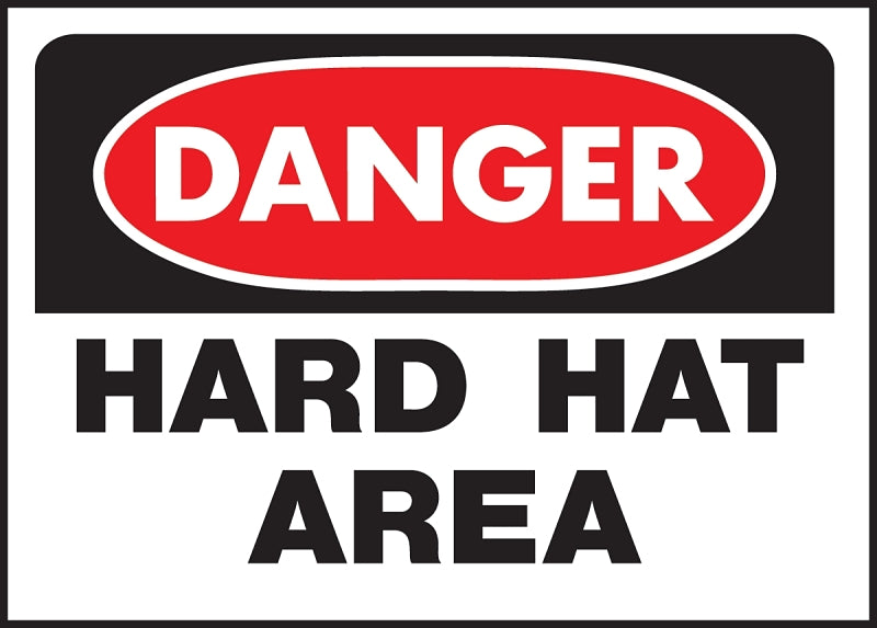 Hy-Ko 507 Danger Sign, Rectangular, HARD HAT AREA, Black Legend, White Background, Polyethylene