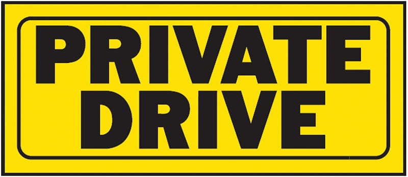 Hy-Ko 23007 Fence Sign, Rectangular, PRIVATE DRIVE, Black Legend, Yellow Background, Plastic