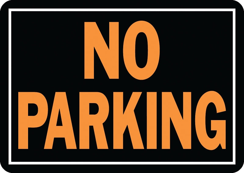 Hy-Ko Hy-Glo Series 805 Identification Sign, Rectangular, NO PARKING, Fluorescent Orange Legend, Black Background