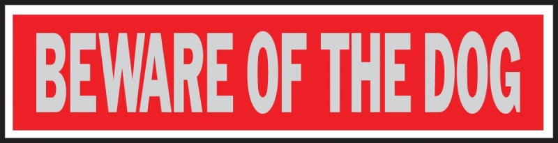 Hy-Ko 441 Princess Sign, Rectangular, BEWARE OF THE DOG, Silver Legend, Red Background, Aluminum