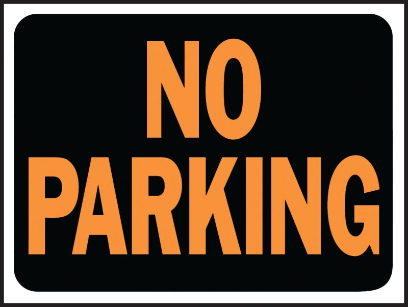 Hy-Ko Hy-Glo Series 3012 Identification Sign, 8-1/2 x 12 in Dimensions, Rectangular, NO PARKING, Black Background