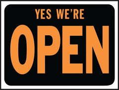 3020 YES WE'RE OPEN PLAST SIGN